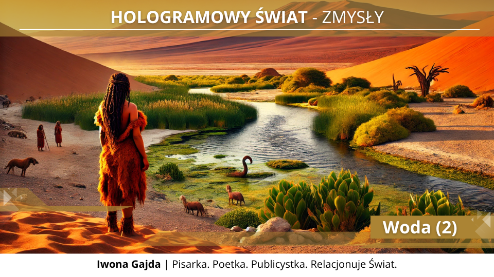 Woda (2) - Hologramowy Świat 7. Zmysły