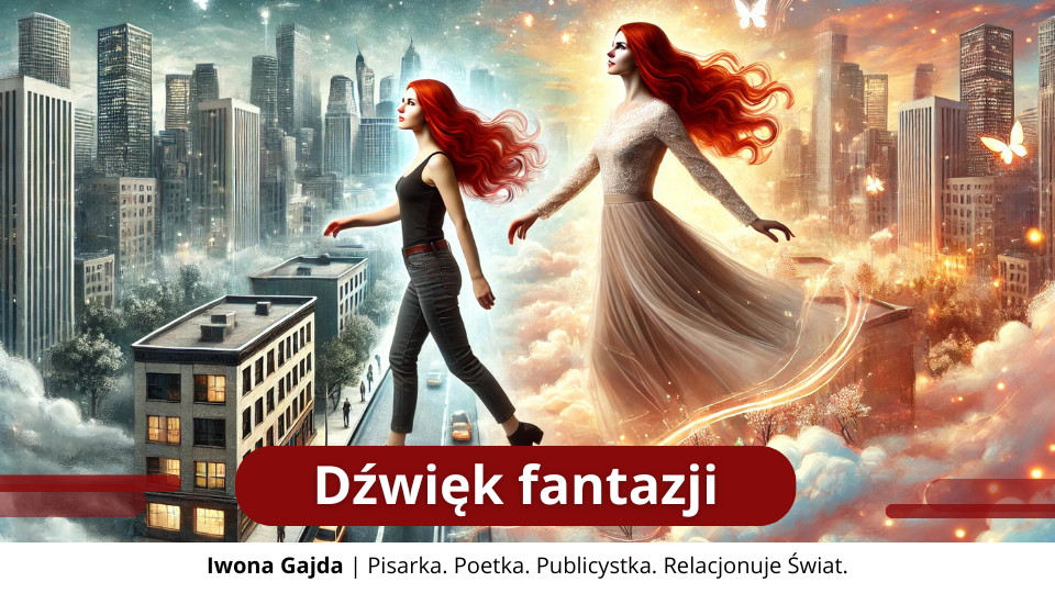 Dźwięk fantazji - Iwona Gajda