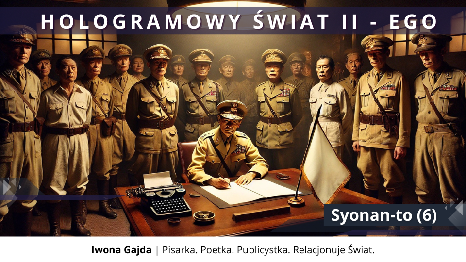 Syonan-to (6) - Hologramowy Świat II. Ego