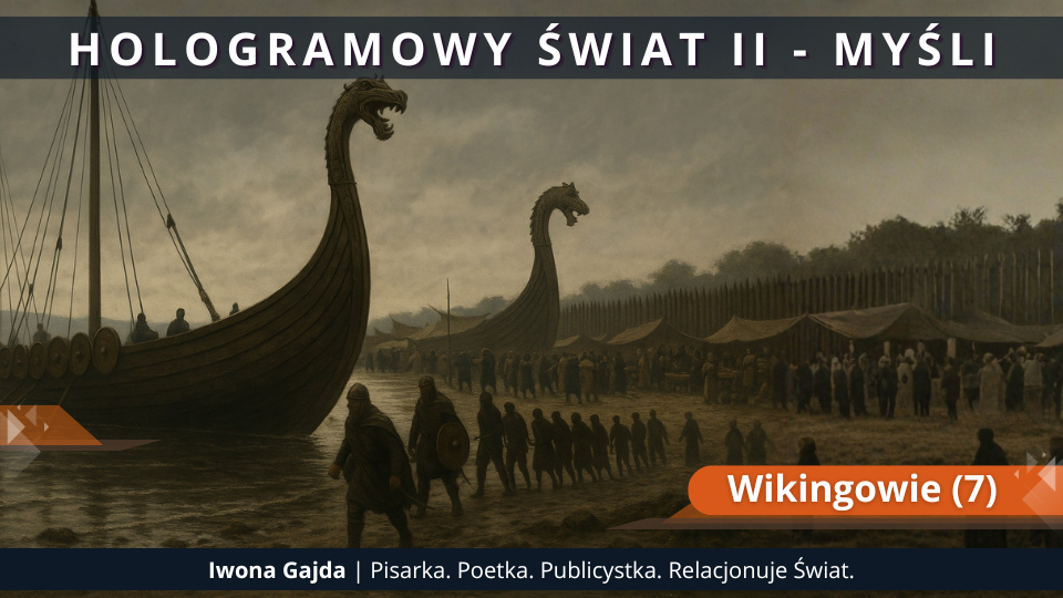 Wikingowie (7) - Hologramowy Świat II. Myśli