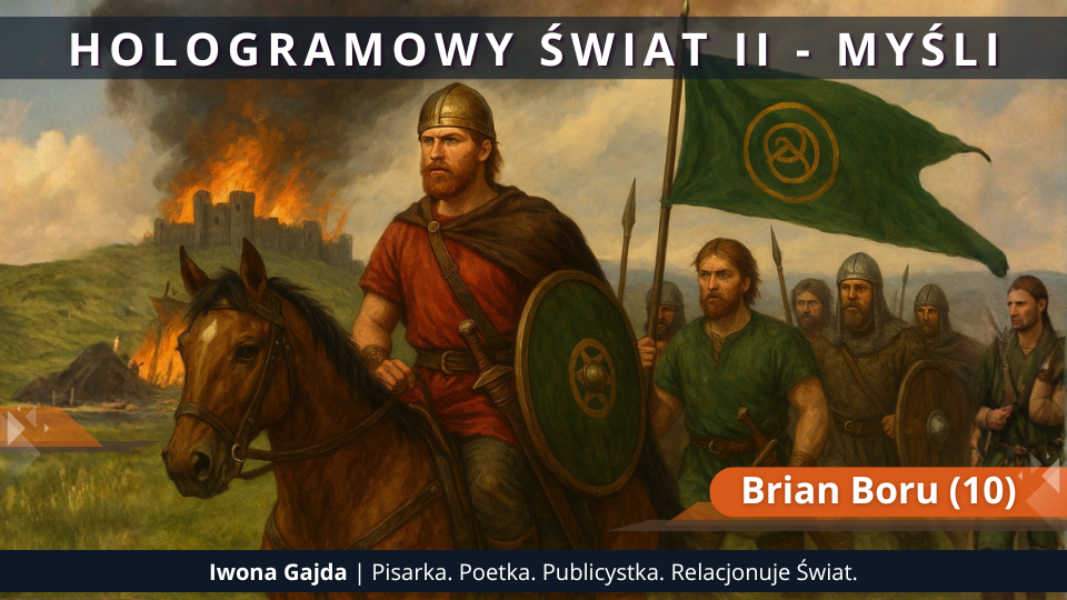 Brian Boru (10) - Hologramowy Świat II. Myśli