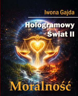 🌍 <b>PREMIERA</b><br>Hologramowy Świat III<br>Moralność